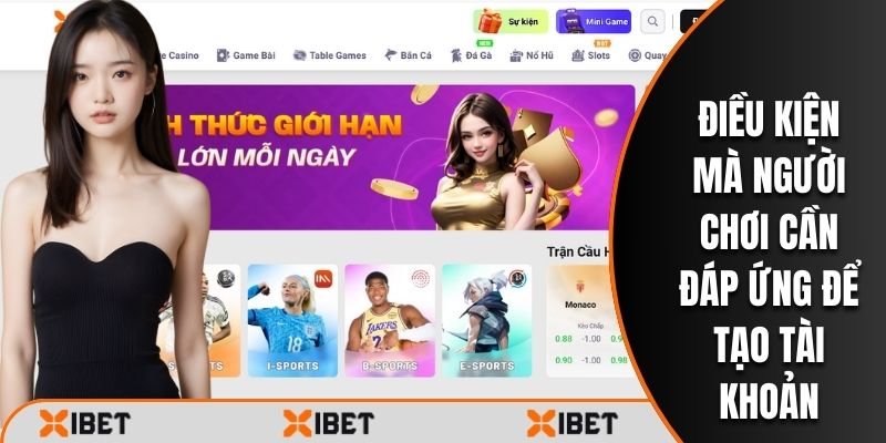 Điều kiện cần có để người chơi tạo tài khoản